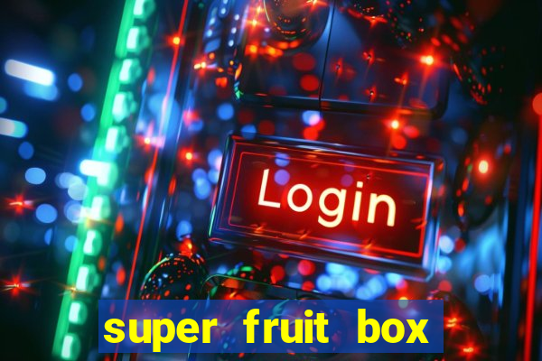 super fruit box onde comprar